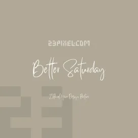 Better Saturday